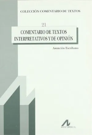 COMENTARIO DE TEXTOS INTERPRETATIVOS Y DE OPINIÓN