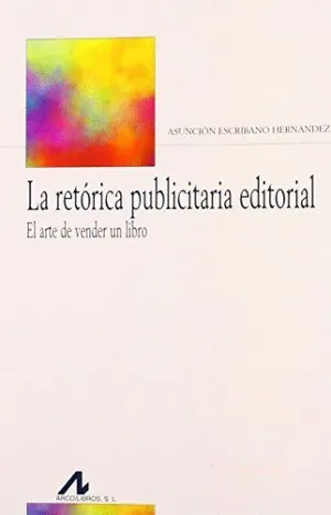 LA RETÓRICA PUBLICITARIA EDITORIAL