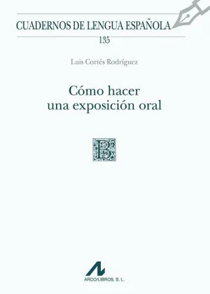 CÓMO HACER UNA EXPOSICIÓN ORAL