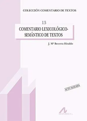 COMENTARIO LEXICOLOGICO-SEMANTICO DE TEXTOS