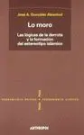 LO MORO: LAS LÓGICAS DE LA DERROTA Y LA FORMACIÓN DEL ESTEREOTIPO ISLÁMICO