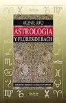 ASTROLOGÍA Y FLORES DE BACH