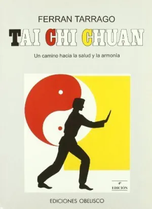 TAI CHI CHUAN: UN CAMINO HACIA LA PAZ Y LA ARMONIA