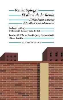 EL DIARI DE LA RENIA. L´HOLOCAUST A TRAVÉS DELS ULLS D´UNA ADOLESCENT