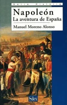 NAPOLEON: LA AVENTURA DE ESPAÑA