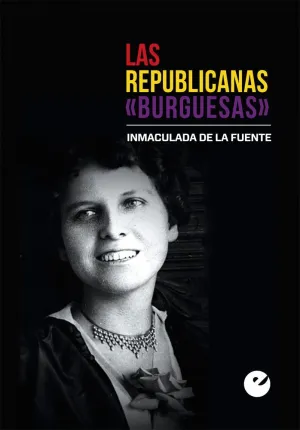 LAS REPUBLICANAS ´BURGUESAS´