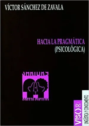 HACIA LA PRAGMATICA (PSICOLOGICA)