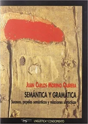 SEMANTICA Y GRAMATICA: <BR>