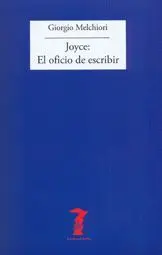 JOYCE: EL OFICIO DE ESCRIBIR