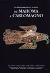 EL MEDITERRANEO Y EL ARTE: DE MAHOMA A CARLOMAGNO