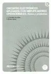 CIRCUITOS ELECTRÓNICOS APLICADOS CON AMPLIFICADORES OPERACIONALES : TEORÍA Y PROBLEMAS