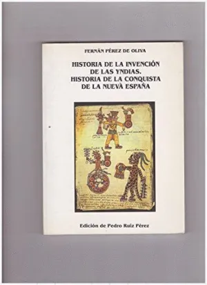 HISTORIA DE INVENCIÓN DE LAS INDIAS. <BR>