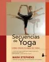 SECUENCIAS DE YOGA: CÓMO CREAR CLASES DE YOGA