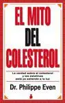 EL MITO DEL COLESTEROL: LA VERDAD SOBRE EL COLESTEROL Y LAS ESTATINAS ESTÁ YA SALIENDO