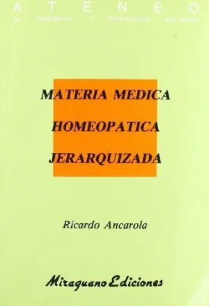 MATERIA MEDICA HOMEOPATICA JERARQUIZADA