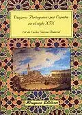 VIAJEROS  PORTUGUESES POR ESPAÑA EN EL SIGLO XIX