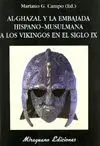 AL-GHAZAL Y LA EMBAJADA HISPANO-MUSULMANA A LOS VIKINGOS EN EL S. IX