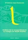 ANALISIS DE LA TEMPORALIDAD EN LA TRILOGIA DE NAYÎB MAHFÛZ