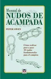 MANUAL DE NUDOS DE ACAMPADA: <BR>