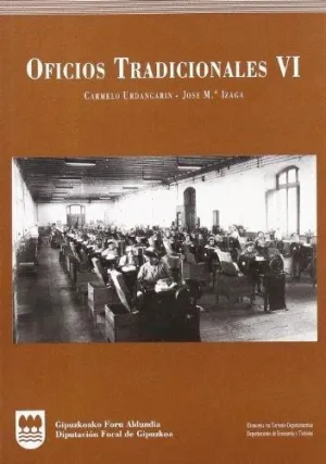 OFICIOS TRADICIONALES  VI