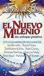 EL NUEVO MILENIO: UN ENFOQUE POSITIVO