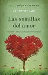 LAS SEMILLAS DEL AMOR: CULTIVA LAS RELACIONES CONSCIENTES