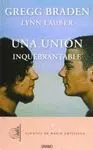 UNA UNION INQUEBRANTABLE