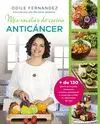 MIS RECETAS DE COCINA ANTICANCER