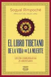 LIBRO TIBETANO DE LA VIDA Y DE LA MUERTE