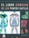 EL LIBRO CONCISO DE LOS PUNTOS GATILLO