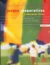 JUEGOS COOPERATIVOS Y EDUCACION FISICA