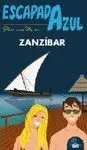 PASA UNOS DIAS EN ZANZÍBAR (ESCAPADA AZUL)