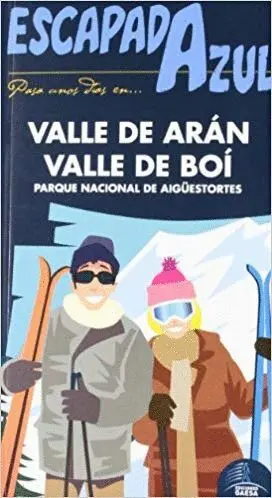 VALLE DE ARÁN Y VALLE DE BOÍ