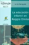 LA EDUCACIÓN INFANTIL EN REGGIO EMILIA