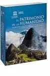 EL PATRIMONIO DE LA HUMANIDAD: DESCRIPCIONES Y MAPAS DE LOCALIZACIÓN DE LOS 936 SITIOS PATRIMONIO DE