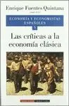 ECONOMIA Y ECONOMISTAS ESPAÑOLES 5: LAS CRITICAS A LA ECONOMIA CLASICA