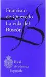 LA VIDA DEL BUSCON