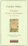 TIERRA INALCANZABLE: ANTOLOGÍA POÉTICA