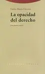 LA OPACIDAD DEL DERECHO