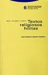 TEXTOS RELIGIOSOS HITITAS<BR>