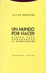 UN MUNDO POR HACER