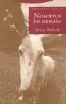 NOSOTROS LOS ANIMALES