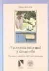 ECONOMIA INFORMAL Y DESARROLLO: TEORÍAS Y ANÁLISIS DEL CASO PERUANO