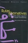 RUTAS ALTERNATIVAS