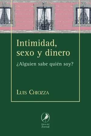 INTIMIDAD, SEXO Y DINERO: ¿ALGUIEN SABE QUIÉN SOY?