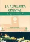 LA ALPUJARRA ORIENTAL