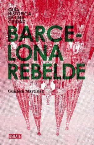 BARCELONA REBELDE