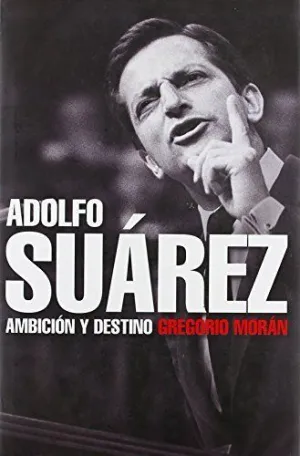 ADOLFO SUAREZ