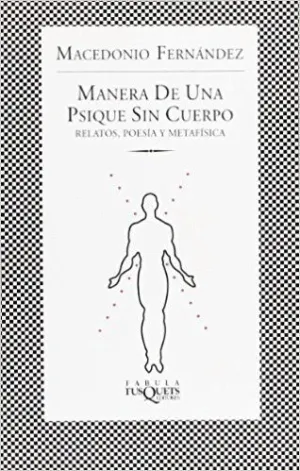 MANERA DE UNA PSIQUE SIN CUERPO