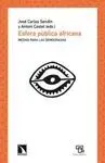 ESFERA PUBLICA AFRICANA: MEDIOS PARA LAS DEMOCRACIAS